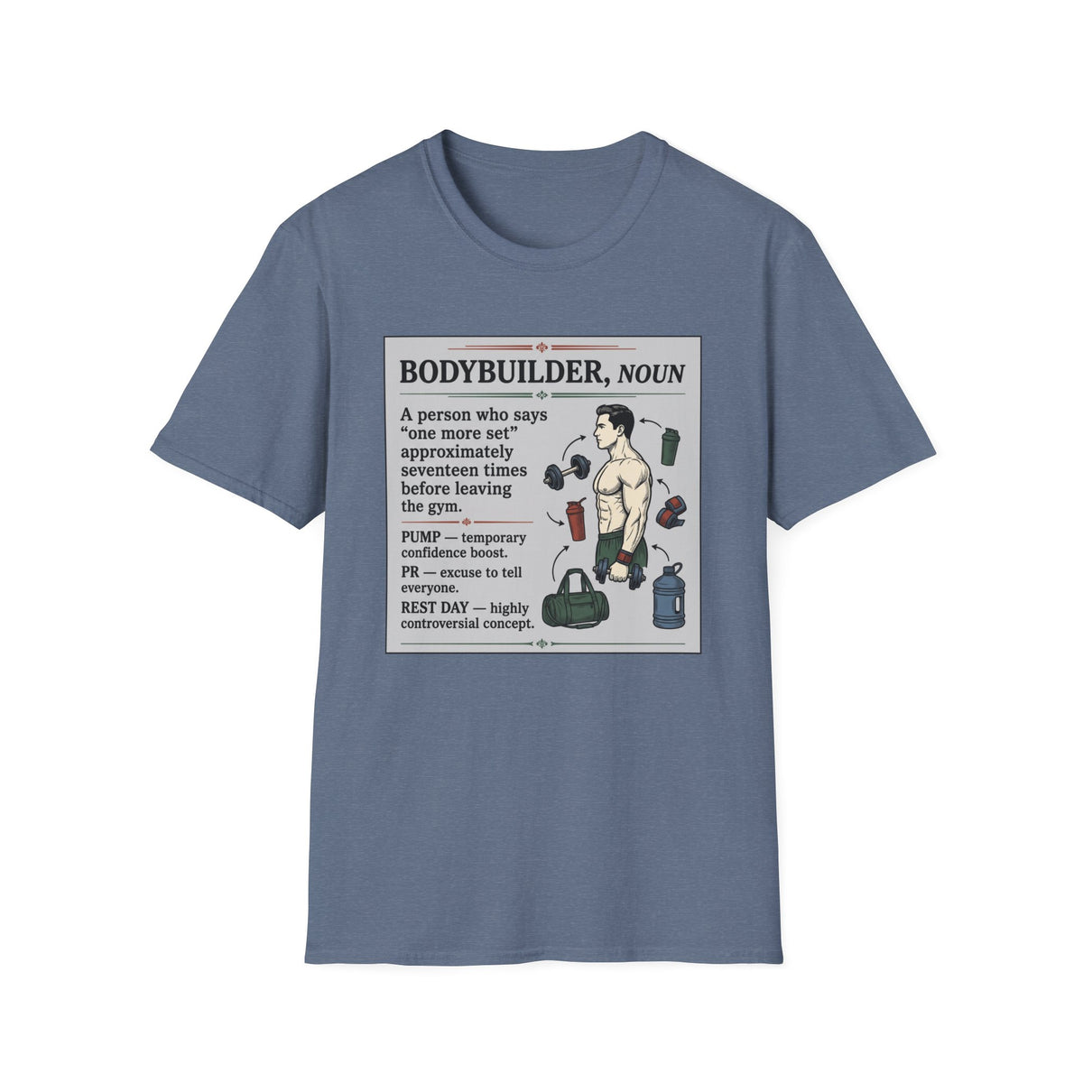 Bodybuilder, noun T-Shirt
