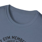 Gym membership - Longest relationship T-Shirt