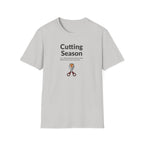 Cutting Season – Pizza Pain Edition T-Shirt