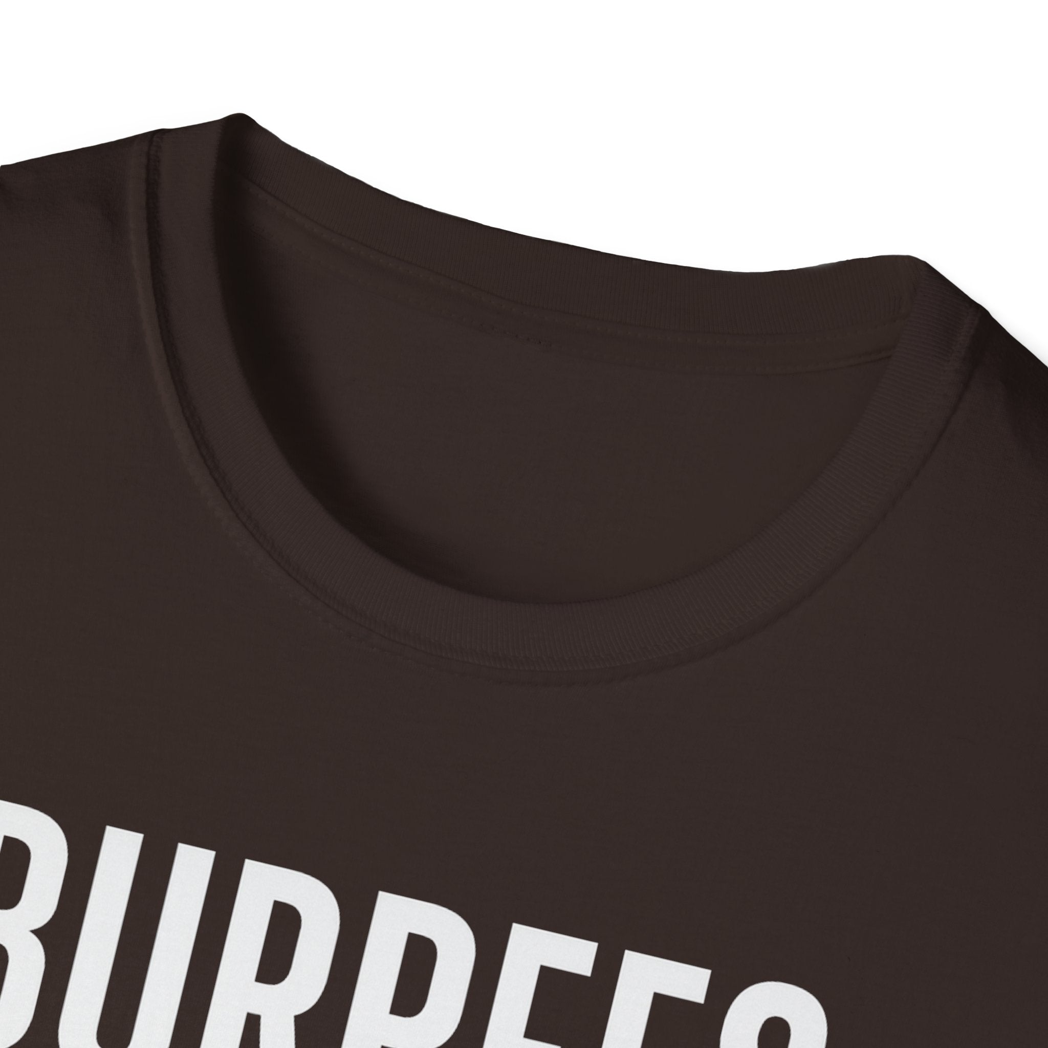 Burpees Are Biblical – Stone-Gray Statement Tshirt