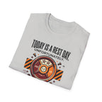 Rest day - Unfortunately T-Shirt