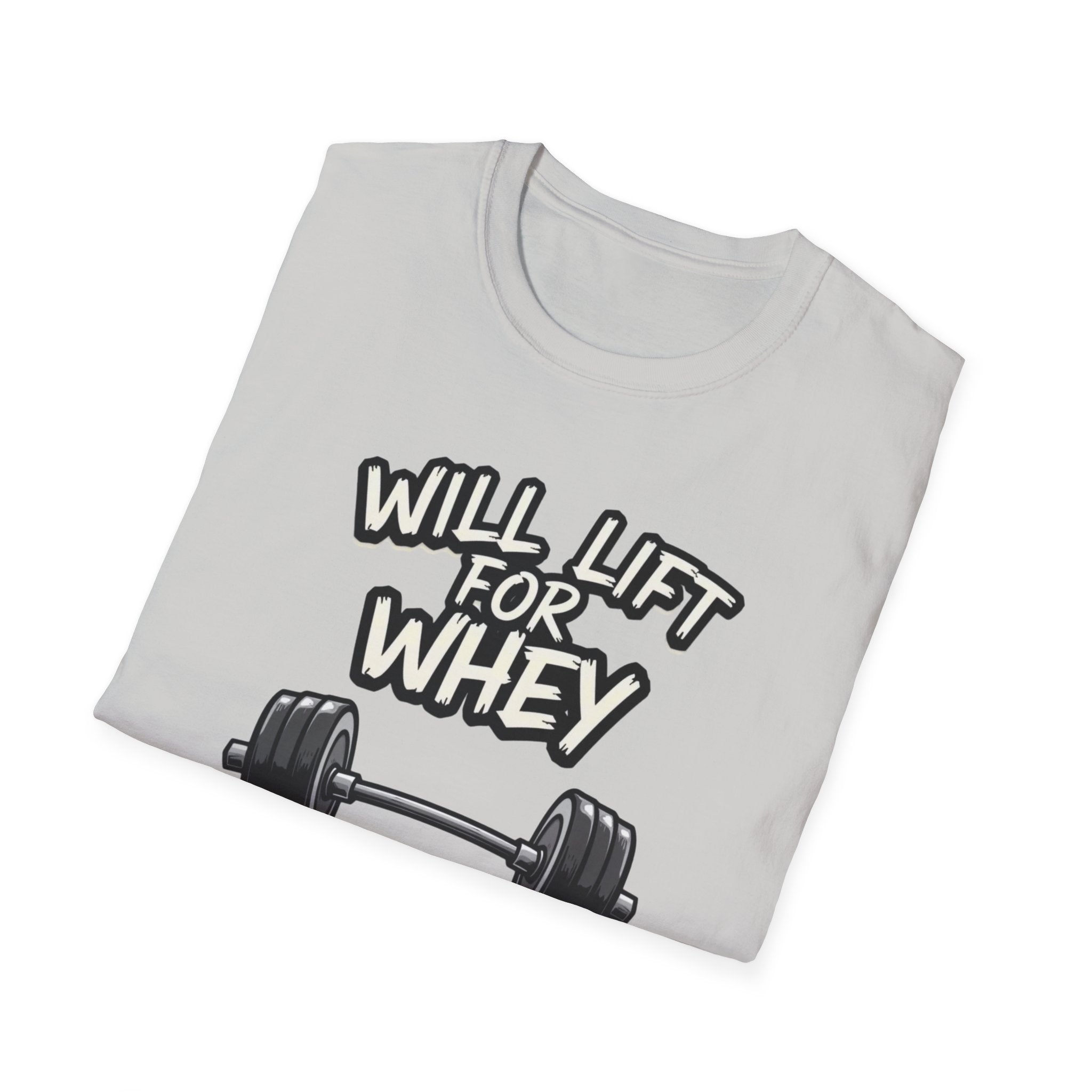 Will Lift for Whey – Monochrome Barbell Edition T-Shirt