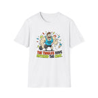 The tingles have entered the chat T-Shirt
