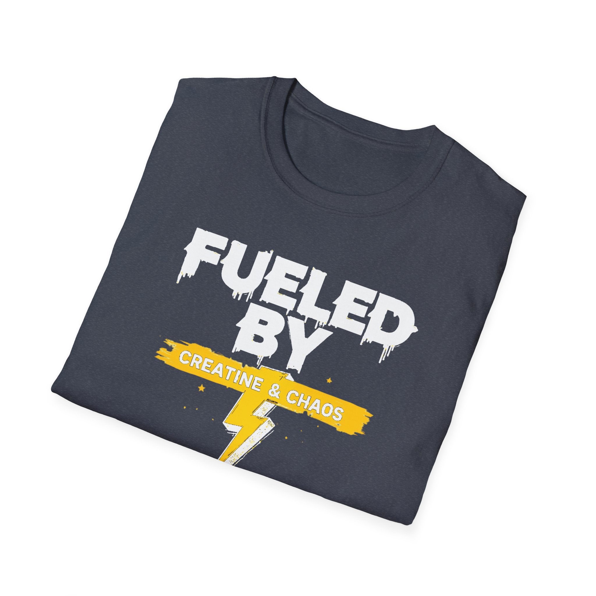 Fueled by Creatine & Chaos – Energetic Chaos Edition T-Shirt