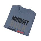Mindset: Bulk T-Shirt