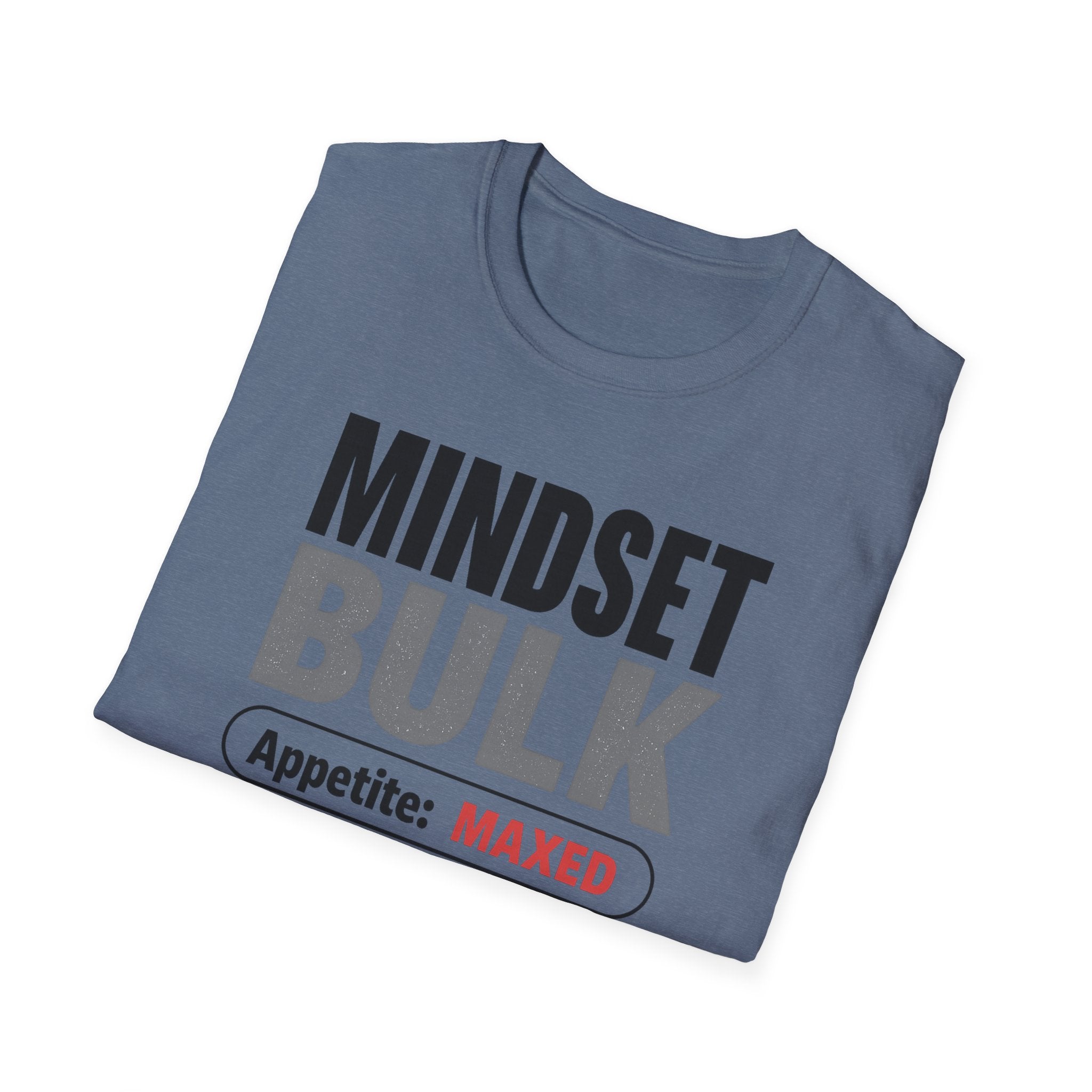 Mindset: Bulk T-Shirt