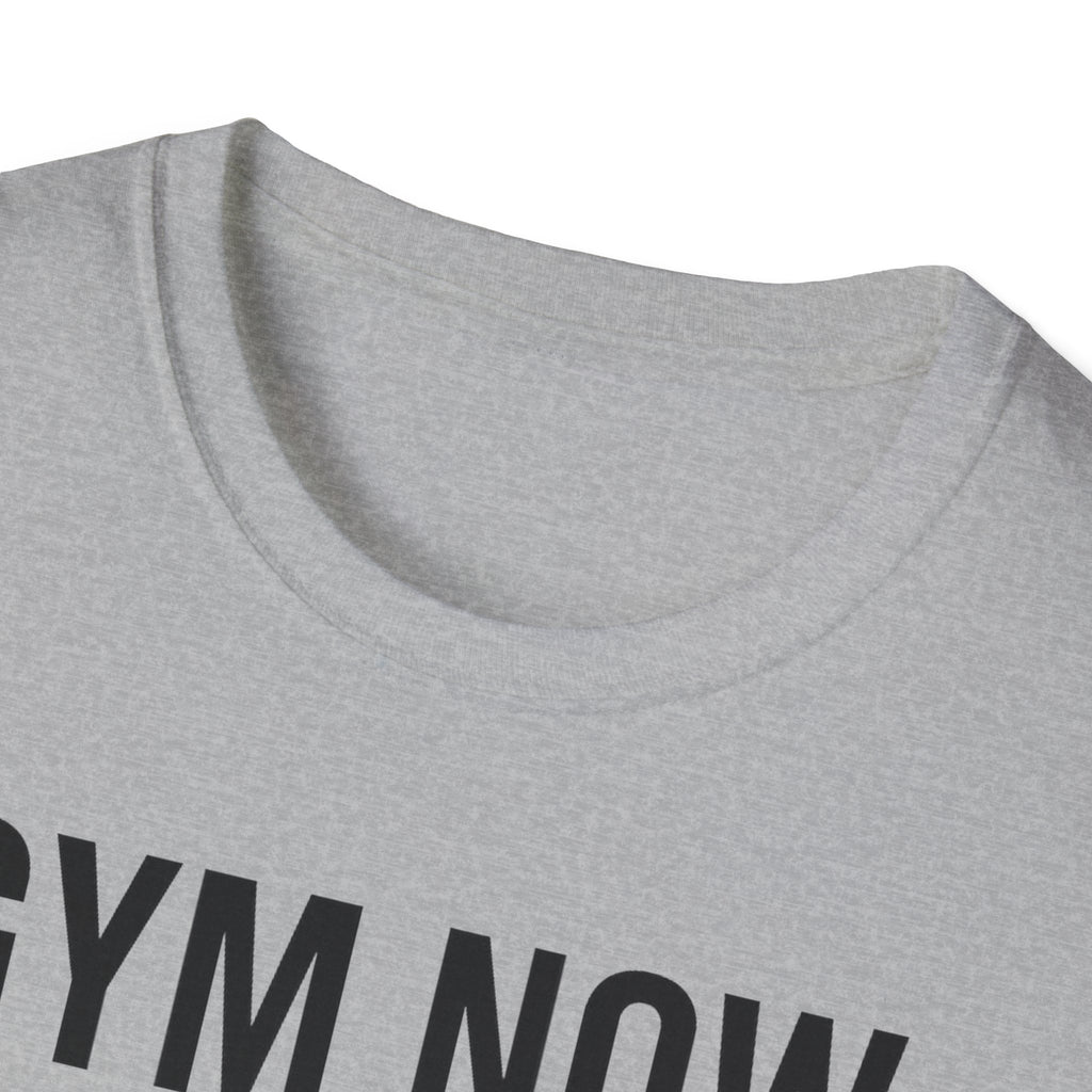 Gym Now, Tacos Later – Bold Workout Reward Tshirt