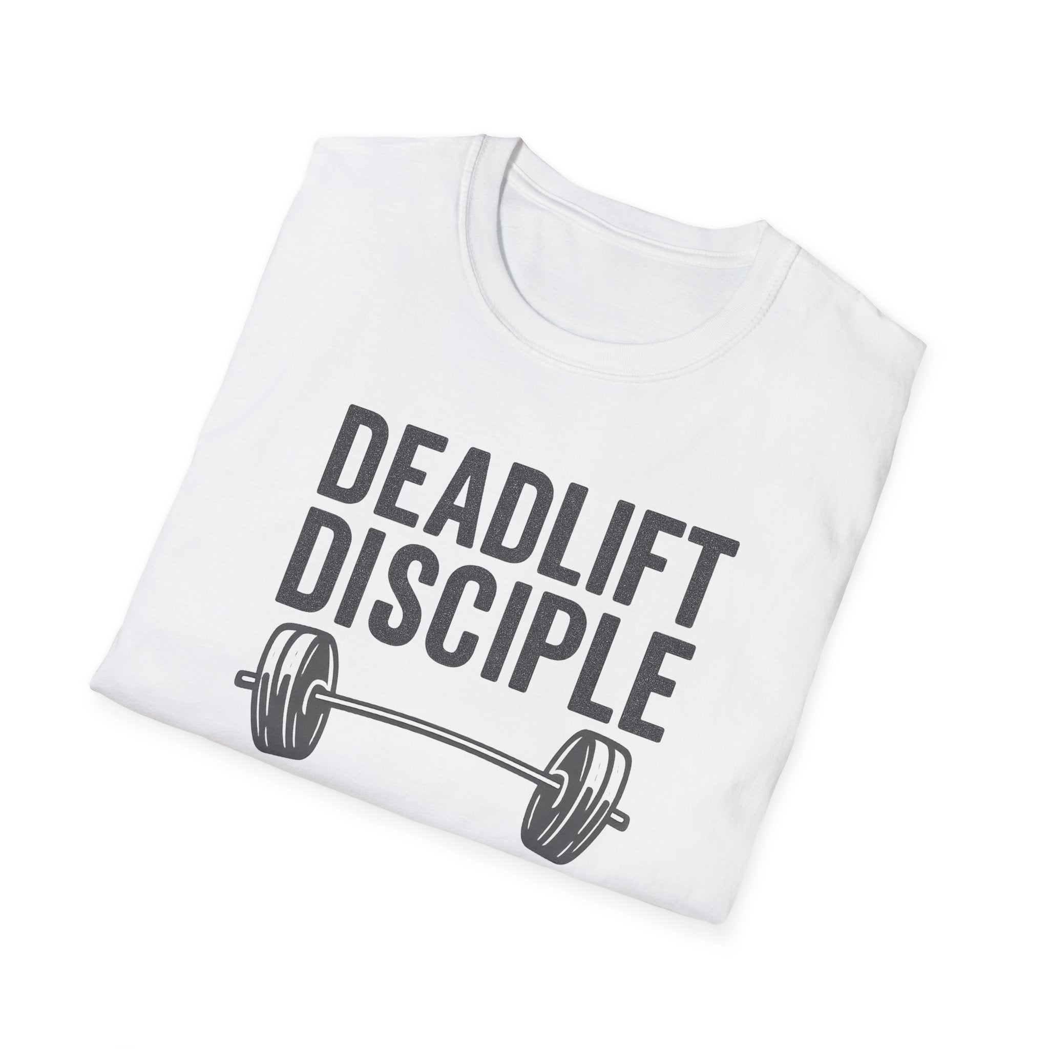 Deadlift Disciple T-Shirt