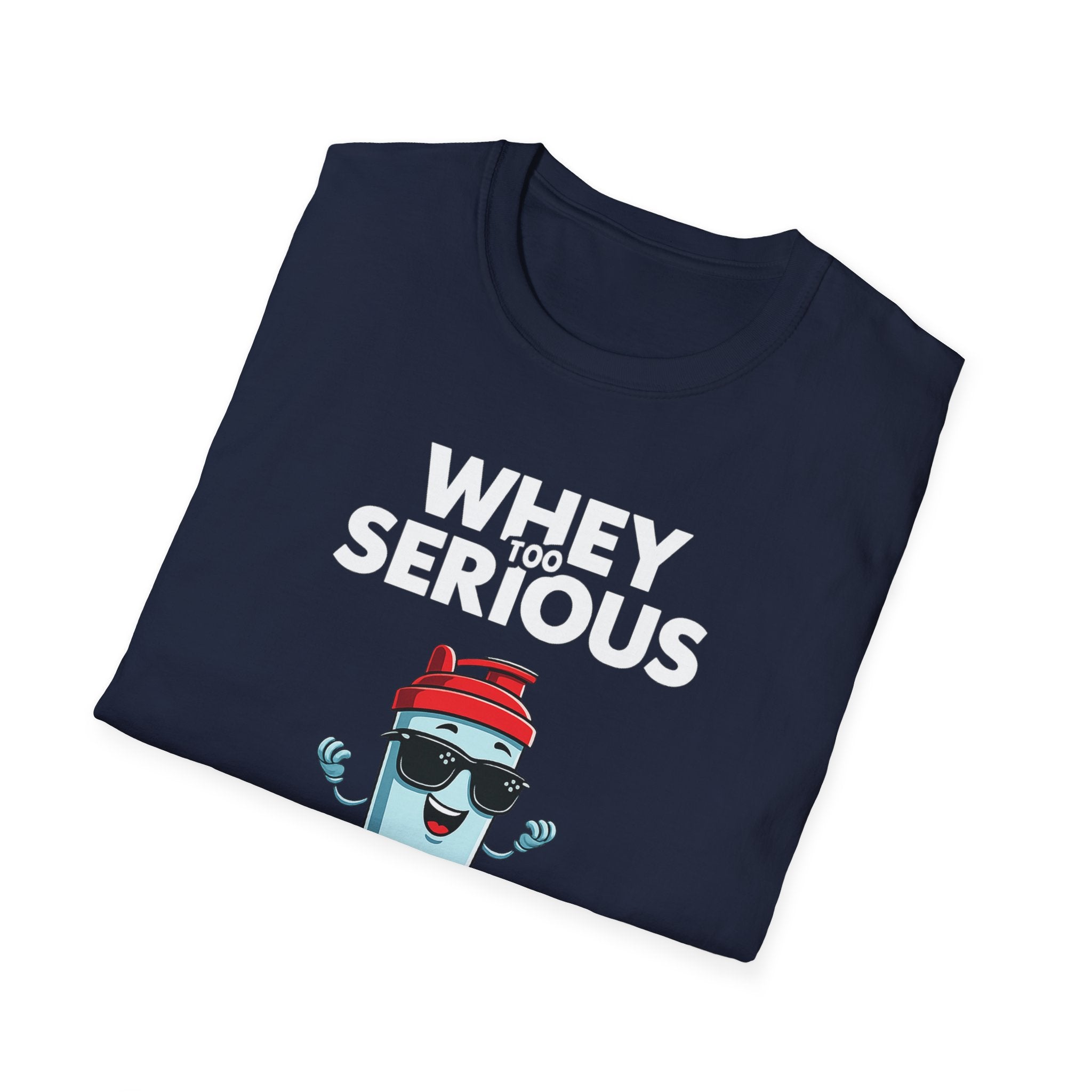 Whey Too Serious – Cartoon Shaker Edition T-Shirt