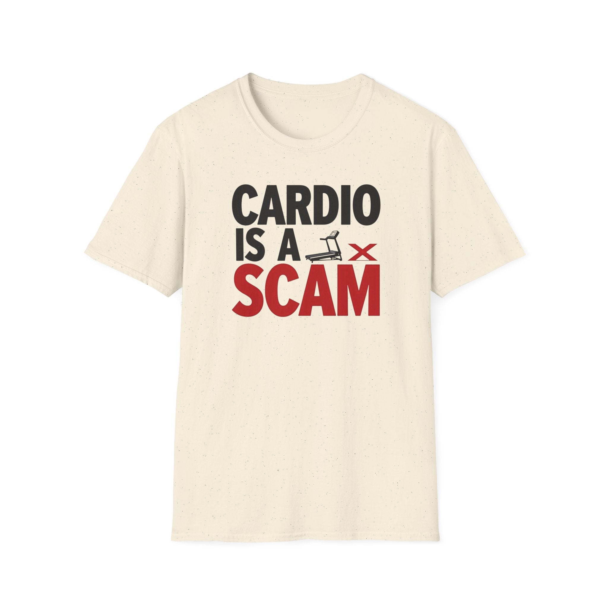 Cardio Is a Scam T-Shirt