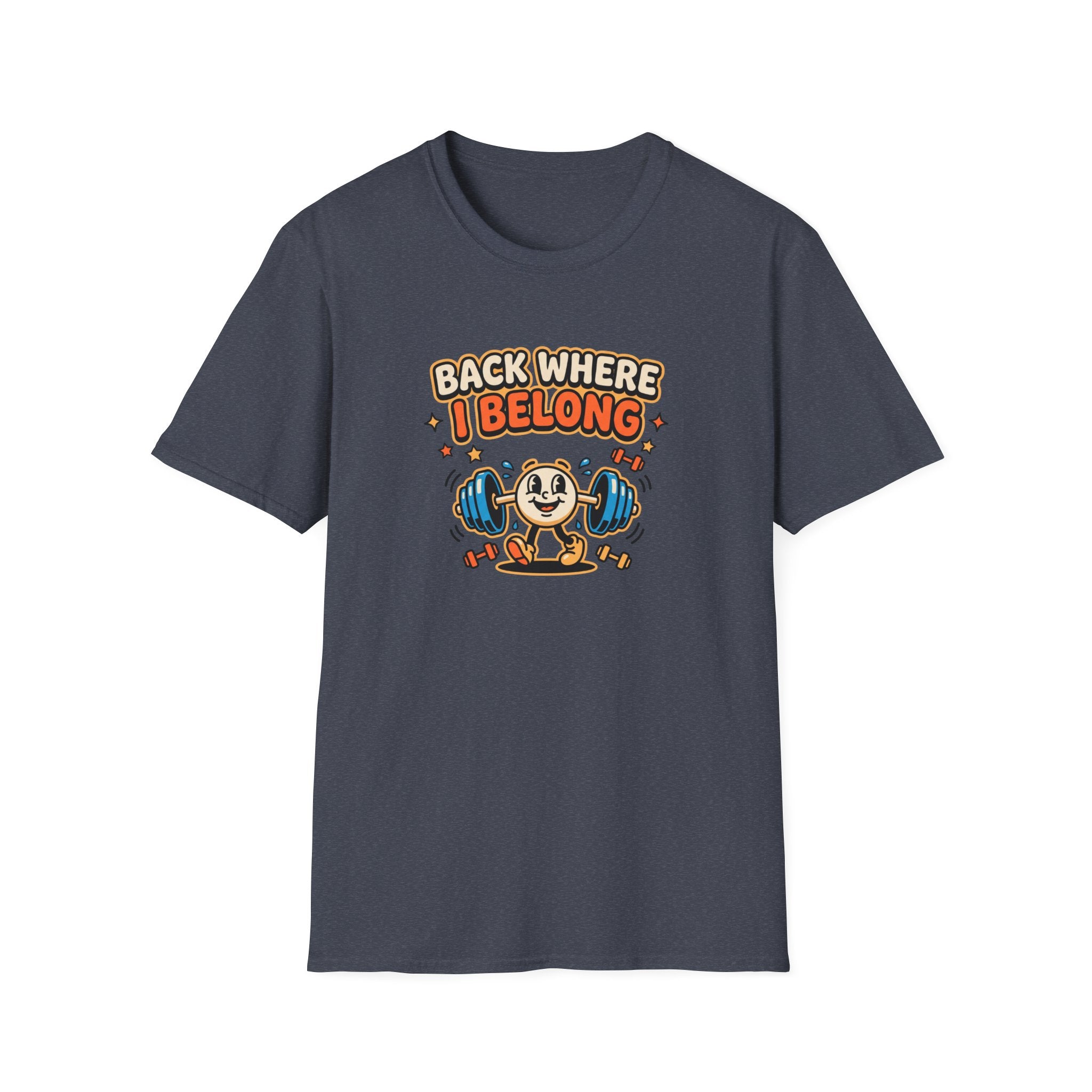 Back where I belong T-Shirt