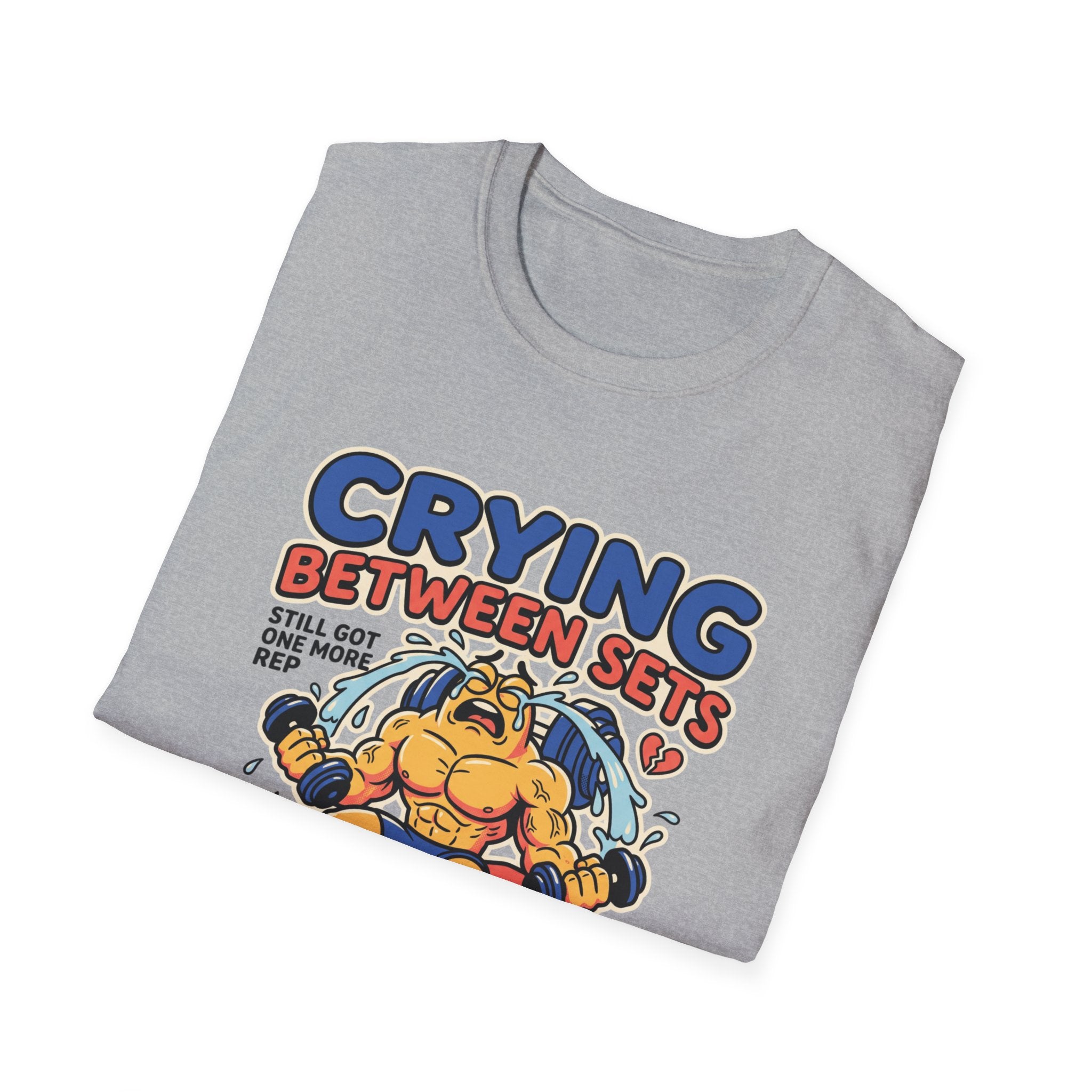 Crying between sets T-Shirt