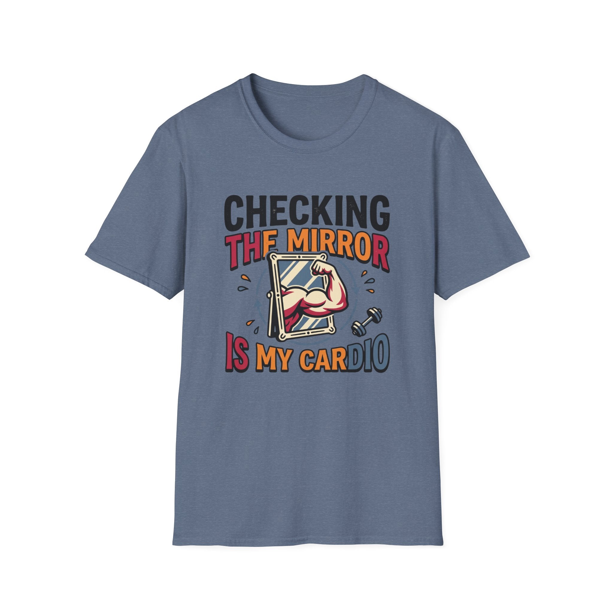 Checking the mirror is my Cardio T-Shirt