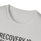 Recovery is suspicious T-Shirt