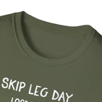 Skip Leg Day, Lose Respect – Minimalist Sketch T-Shirt