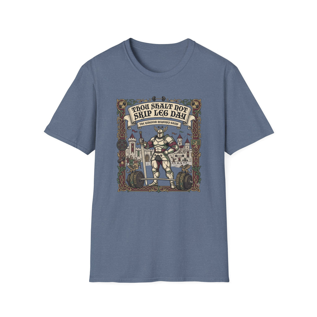 Thou Shalt not skip leg day T-Shirt