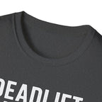 Deadlift Disciple T-Shirt