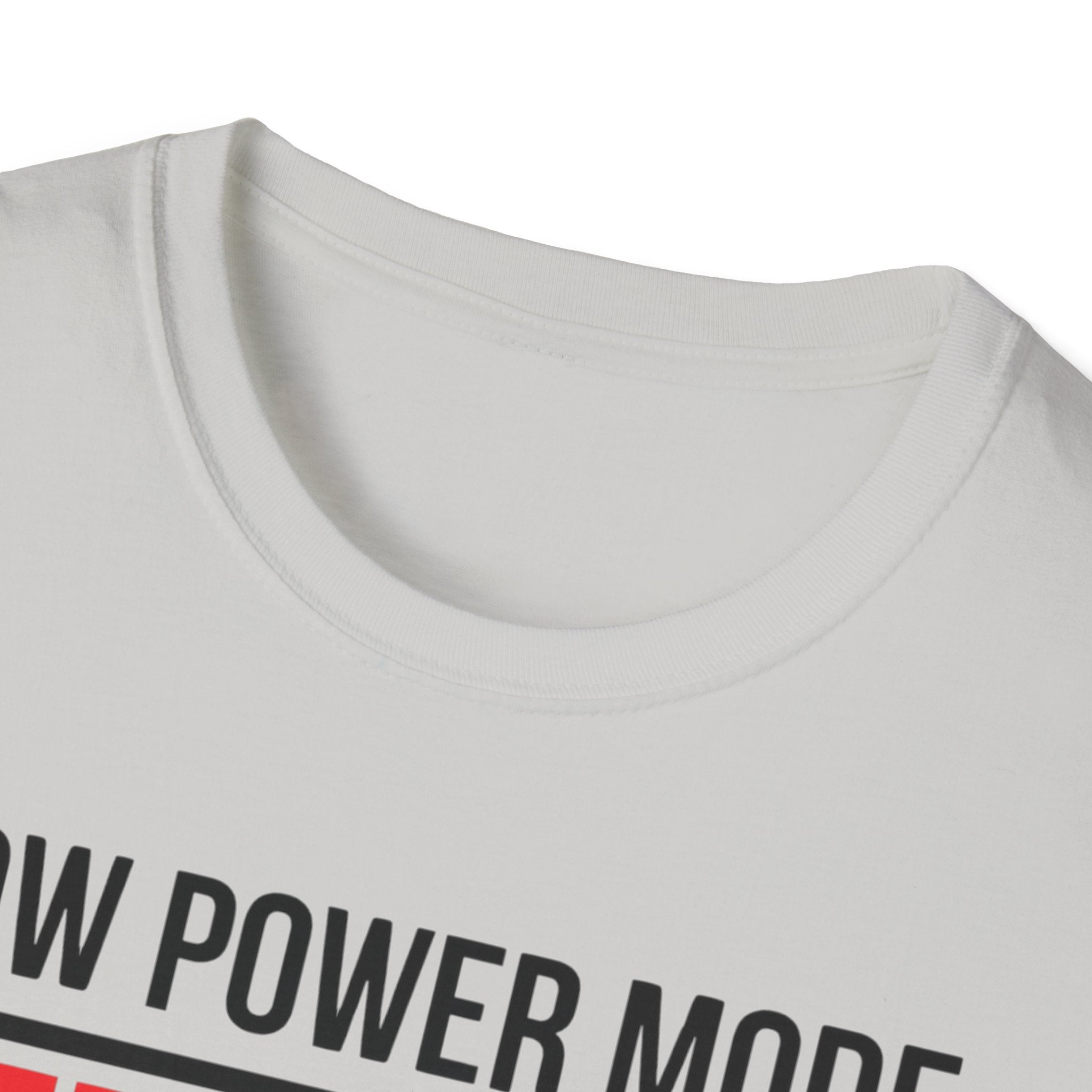 Low power - Fully charged gym T-Shirt