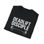 Deadlift Disciple T-Shirt