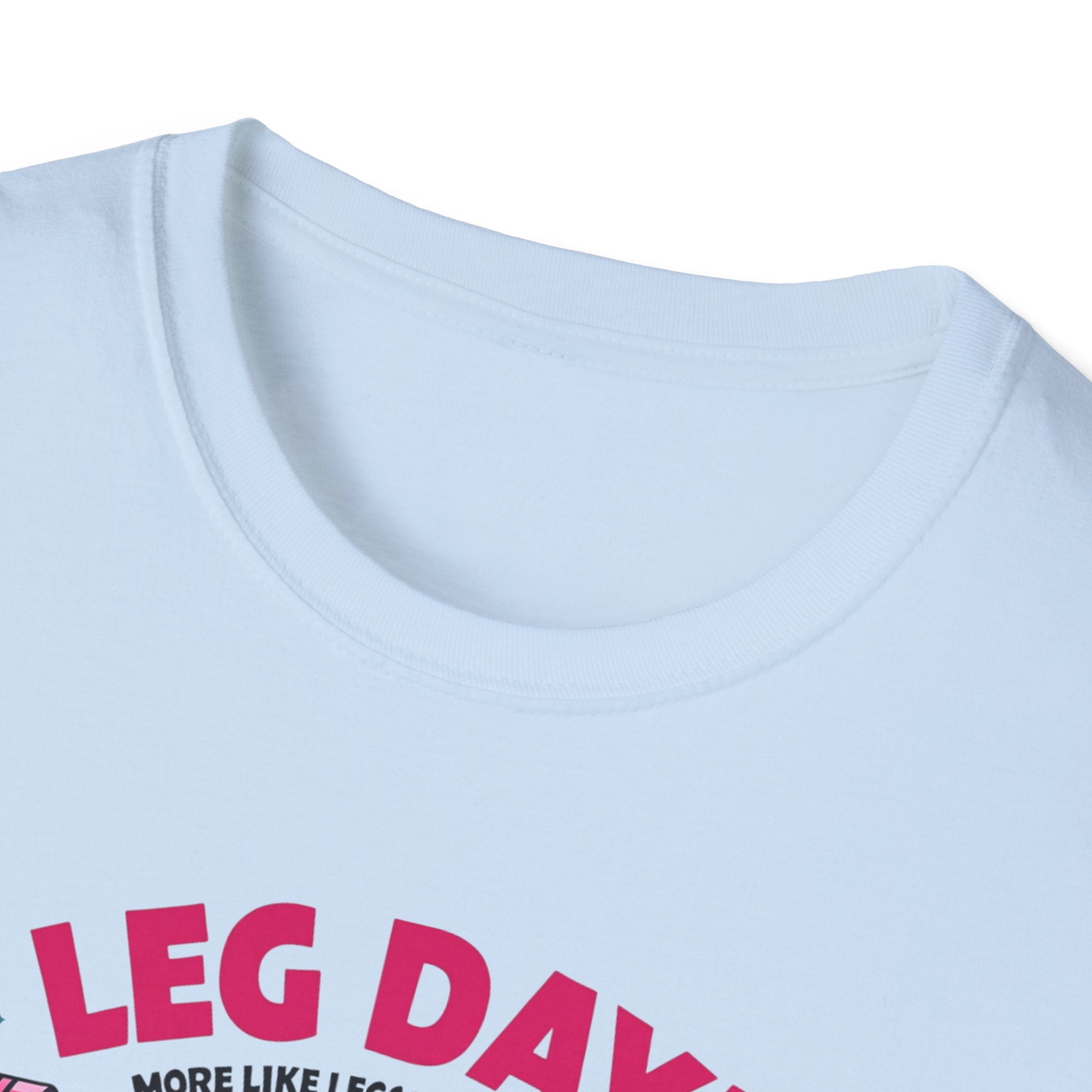Leg Day? 404 Gains Not Found T-Shirt