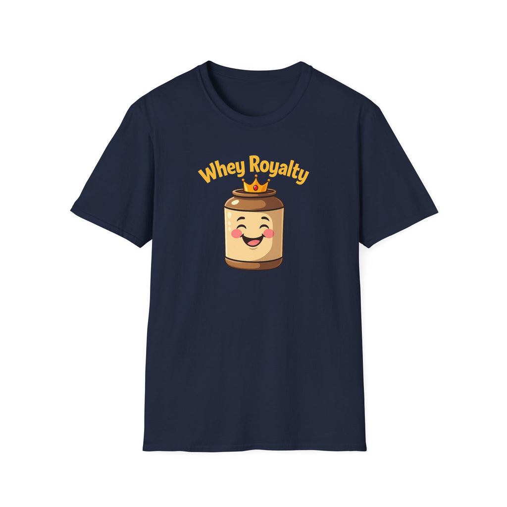 Whey Royalty T-Shirt