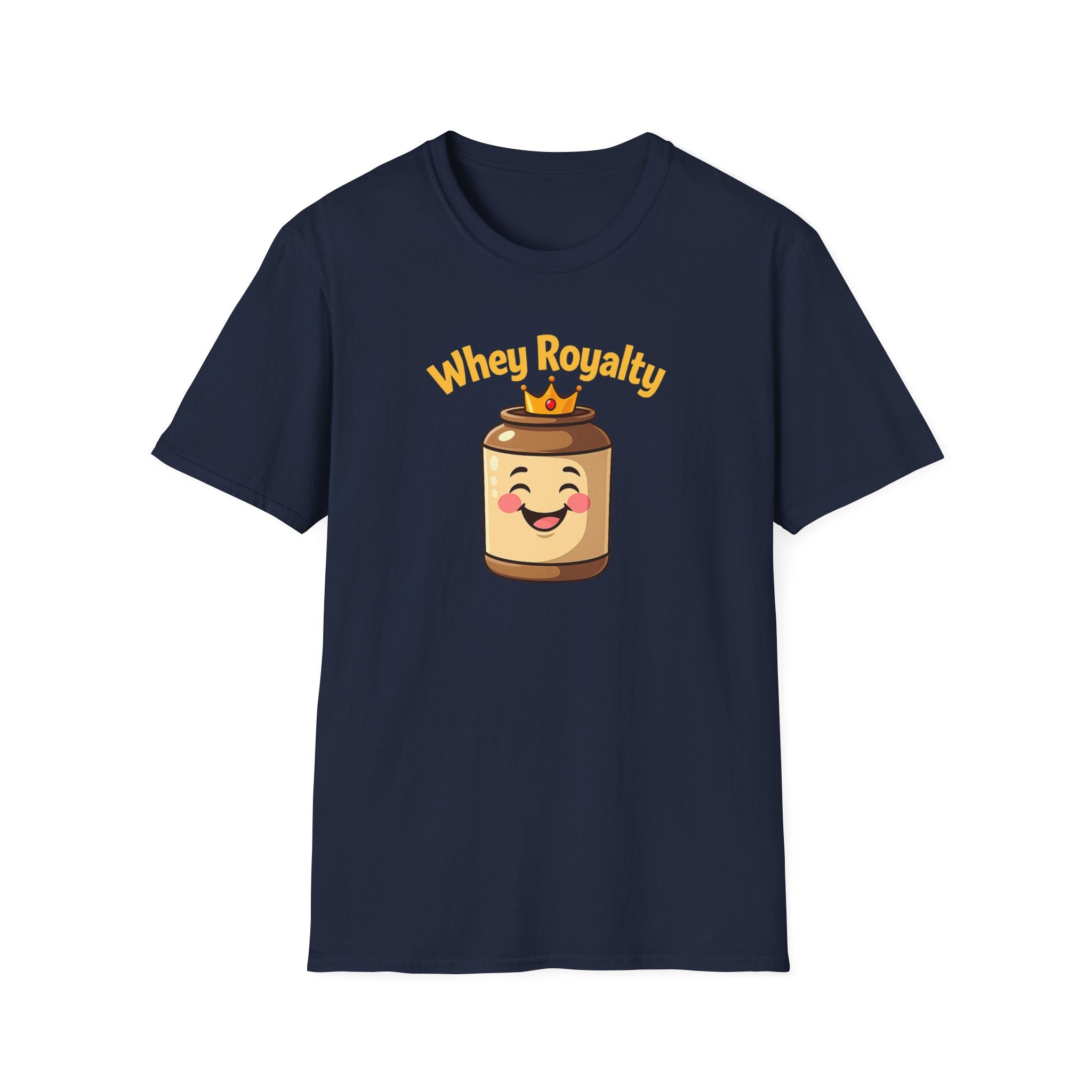 Whey Royalty T-Shirt