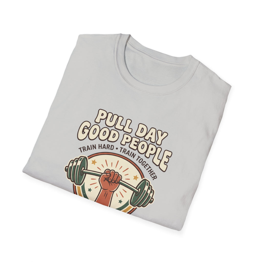 Pull day good people T-Shirt