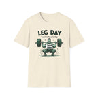 Leg Day – Gravity’s Favorite Day T-Shirt
