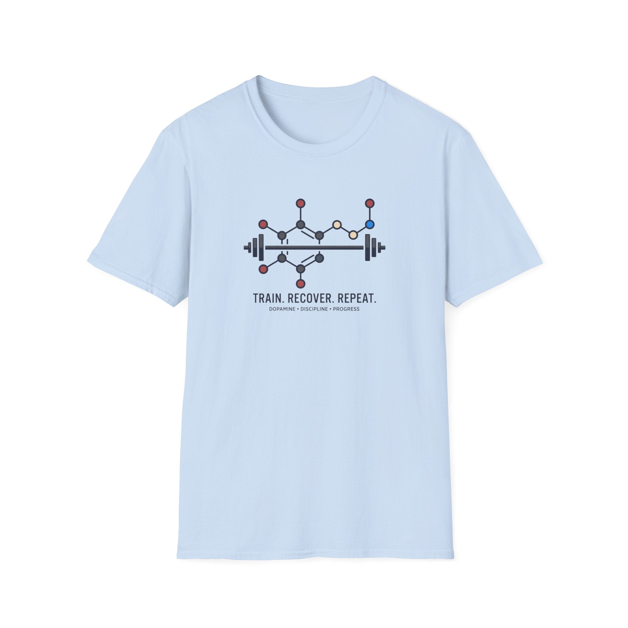 Train. Recover. Repeat - Dopamine T-Shirt
