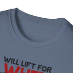 Will Lift for Whey – Scoop Edition T-Shirt