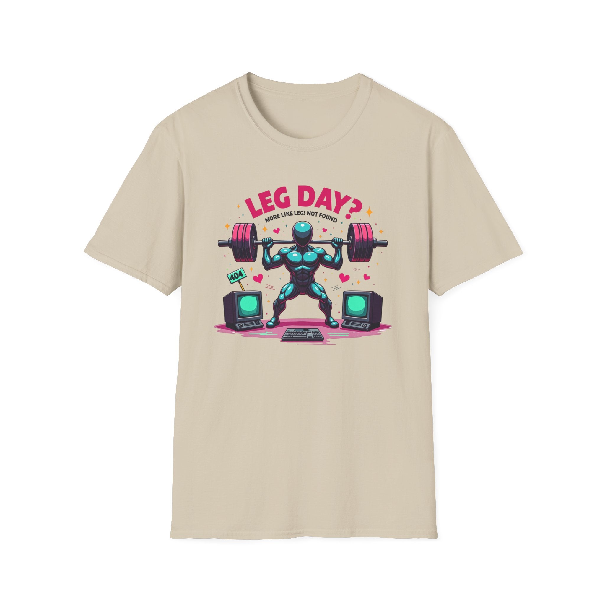 Leg Day? 404 Gains Not Found T-Shirt