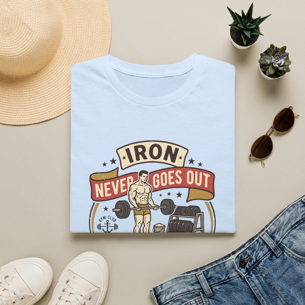 Iron never goes out of style T-Shirt