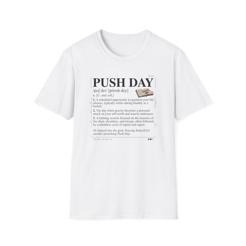 Push day - dictionary meaning T-Shirt