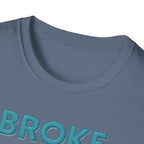Broke But Bulking – Piggy Bank Edition T-Shirt