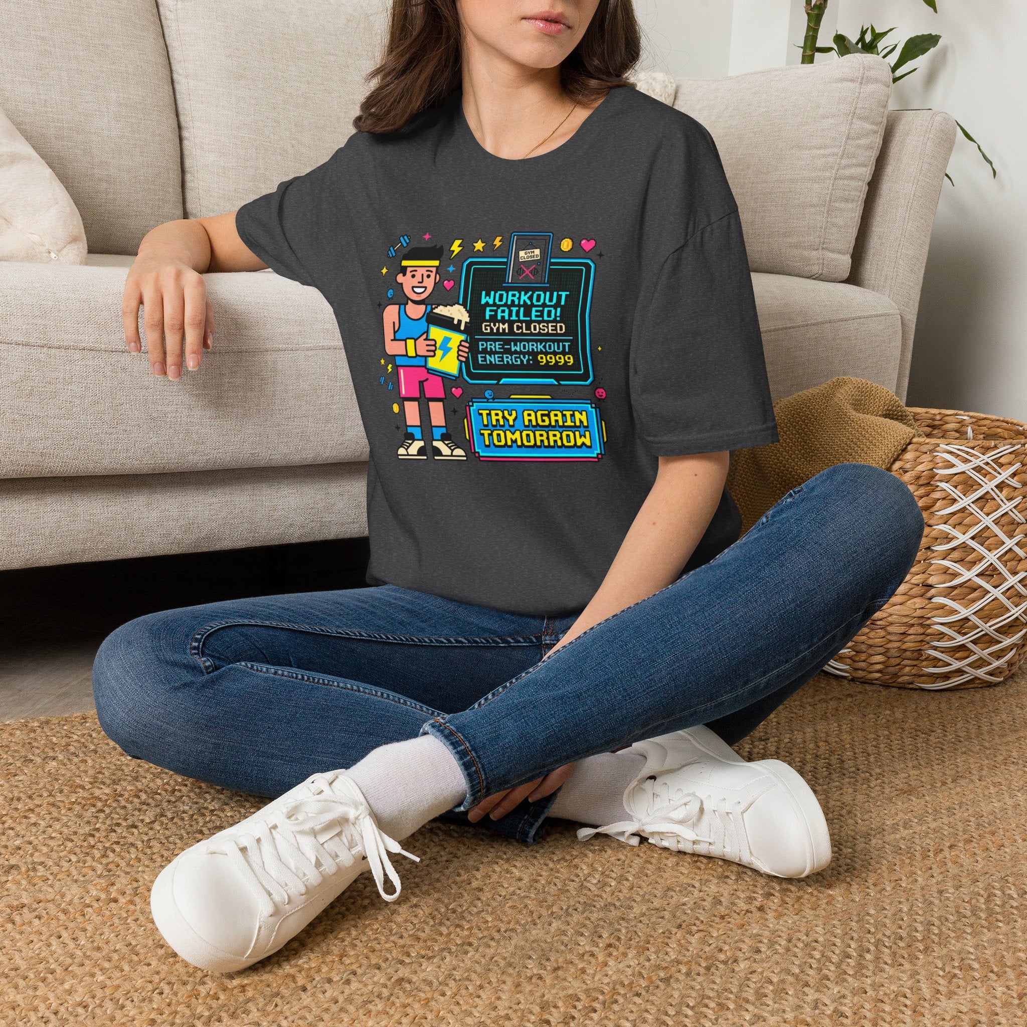 Workout failed : Gym closed T-Shirt