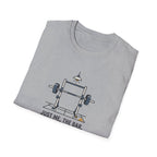 Just me, the bar, the next set T-Shirt