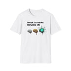 When Caffeine Kicks In – Brain Upgrade Sequence T-Shirt