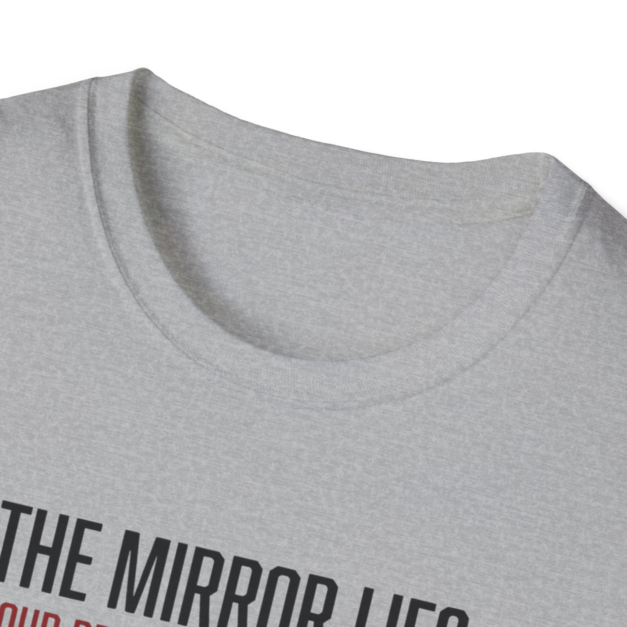 The mirror lies T-Shirt