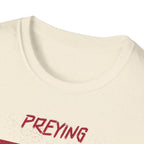 Preying on you T-Shirt