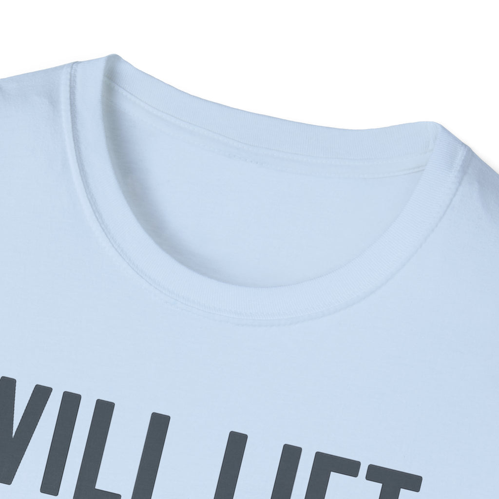 Will Lift for Snacks – Distressed Gym Humor Tshirt