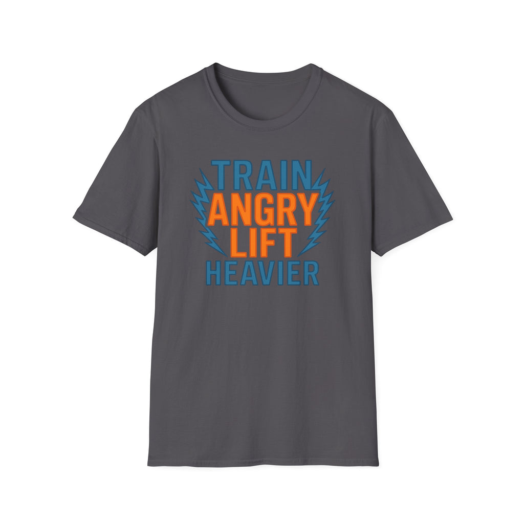 Train Angry, Lift Heavier typo T-Shirt