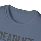 Deadlift Disciple T-Shirt
