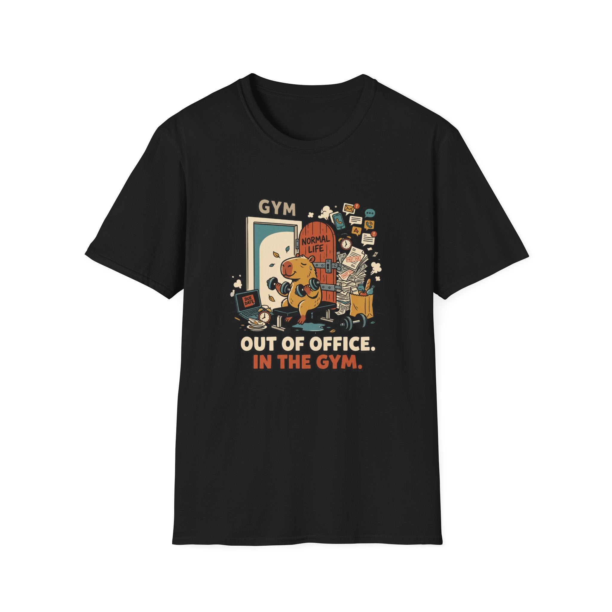 Out of office, in the Gym T-Shirt