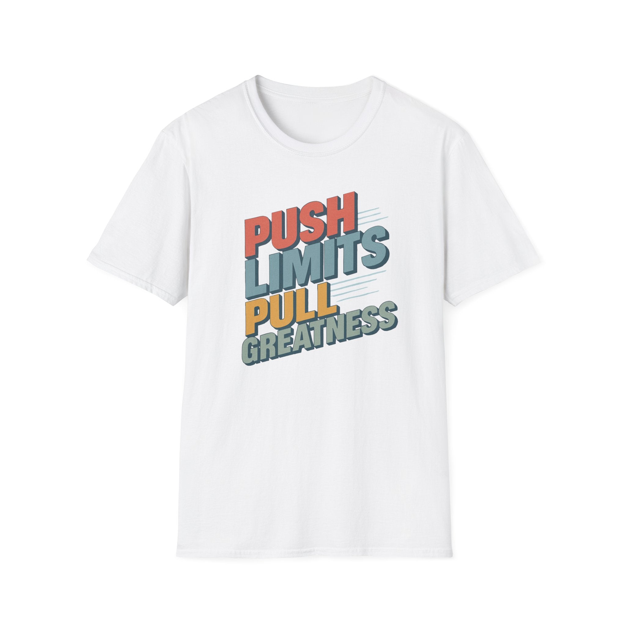 Push Limits. Pull Greatness. T-Shirt