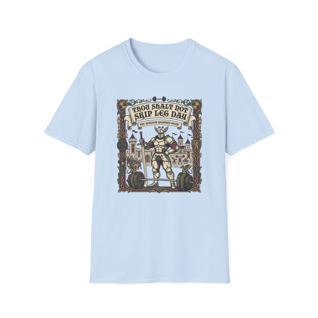 Thou Shalt not skip leg day T-Shirt