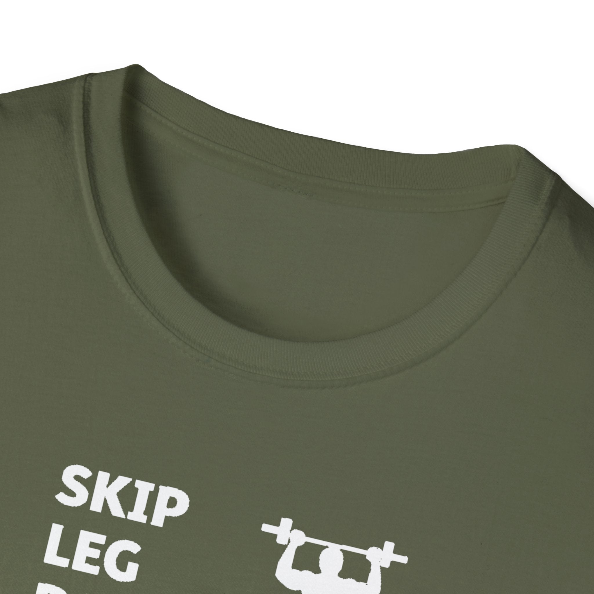 Skip Leg Day, Lose Respect T-Shirt