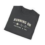 Running on Caffeine & PRs – Minimal Strength Mode T-Shirt