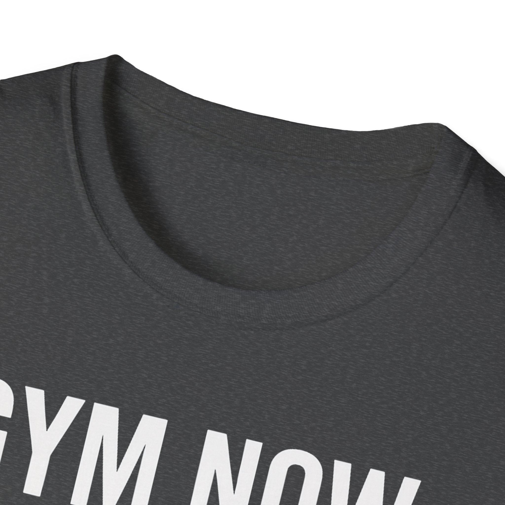 Gym Now, Tacos Later – Bold Workout Reward Tshirt