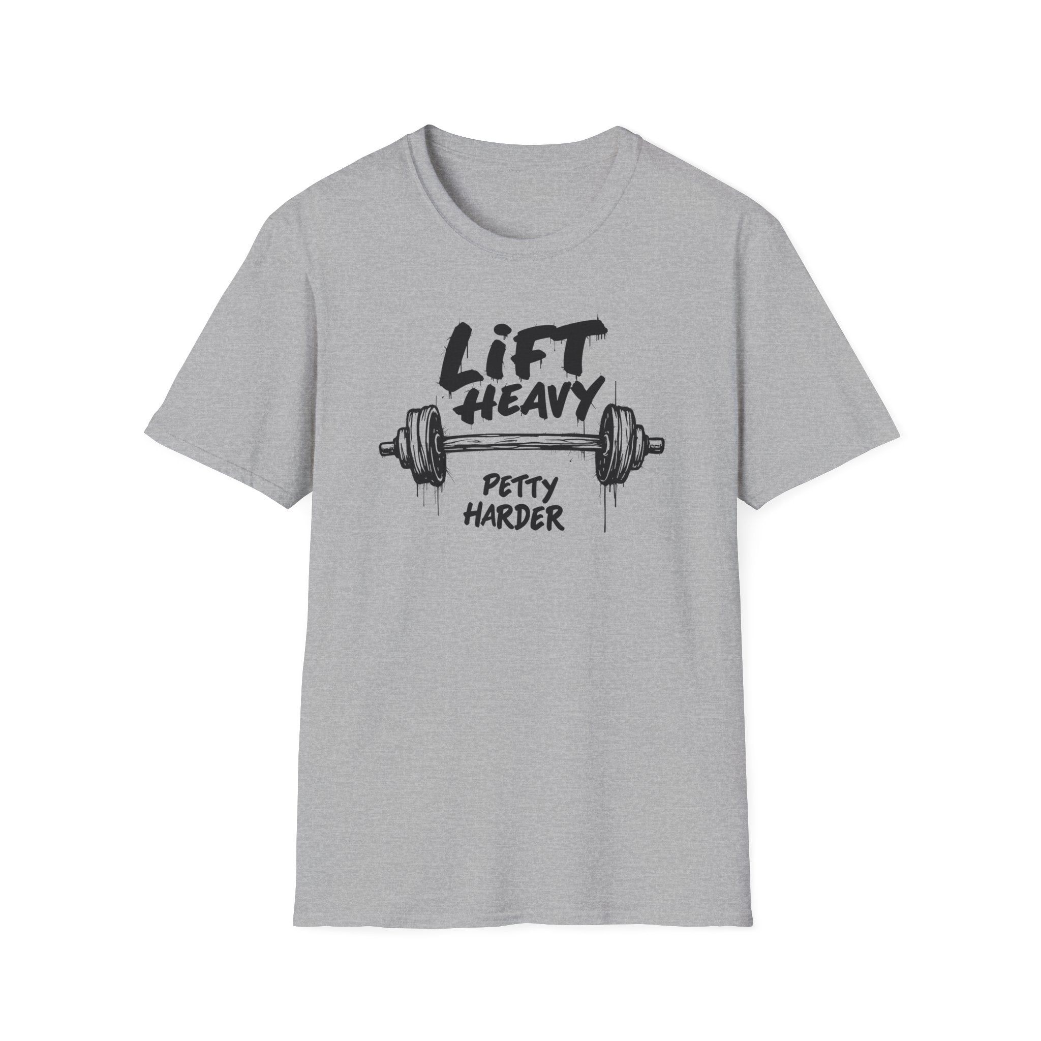 Lift Heavy, Petty Harder (Grunge Edition) T-Shirt