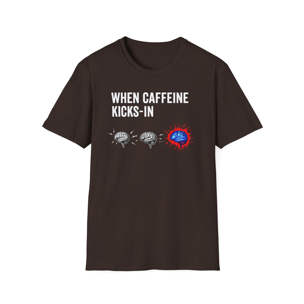When Caffeine Kicks In – Brainstorm Mode Engaged T-Shirt